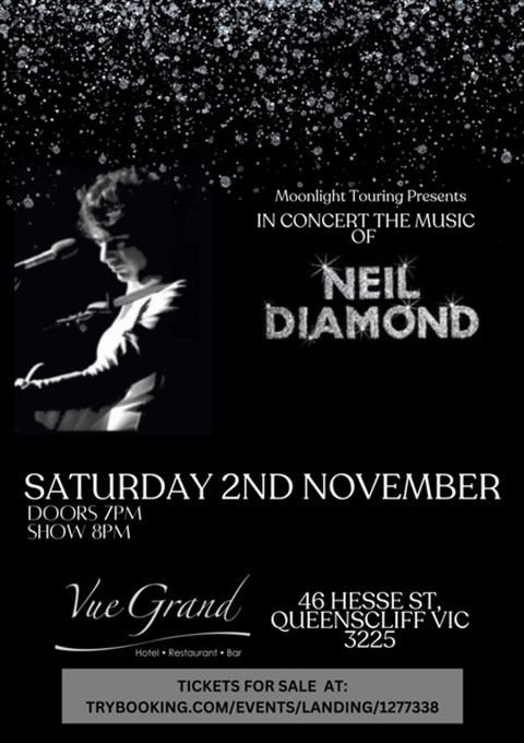 In Concert The Music of Neil Diamond at Vue Grand Queenscliff 2 November 2024