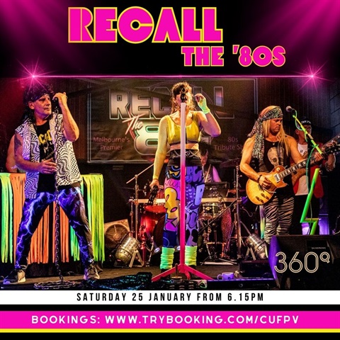 Recall the 80s Show and Dinner at 360Q